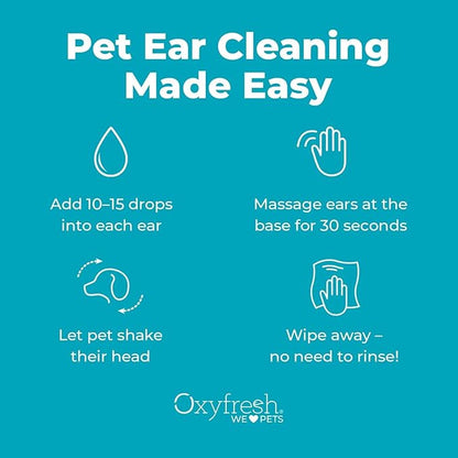 Oxyfresh Advanced Pet Ear Cleaner - Best Dog Ear Cleaner Solution - Helps with Yeast, Wax, Dirt & Itchy Ear Canal - Cleaning, Soothing, & Sting-Free Dog Ear Wash & Cat Ear Rinse 8oz