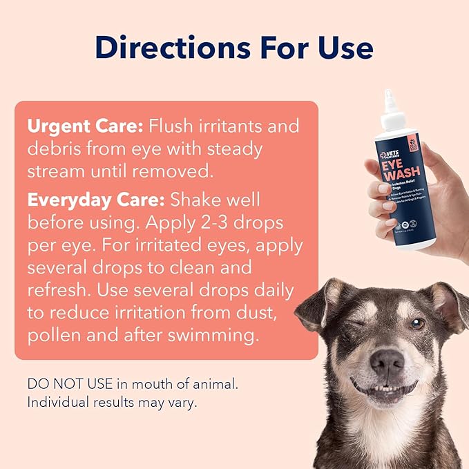 Vets Preferred Eye Cleaner for Dogs - Dog Eye Wash Drops for Infection & Tear Stain Remover - Improves Allergy Symptoms, Infections & Runny Eyes - Dog Eye Drops Rinse for Every Dog - 4 Oz